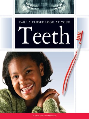 cover image of Take a Closer Look at Your Teeth
